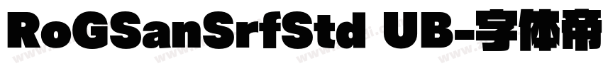 RoGSanSrfStd UB字体转换